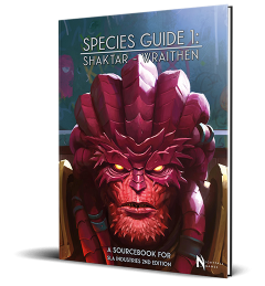 Species Guide 1: Shaktar/Wraithen